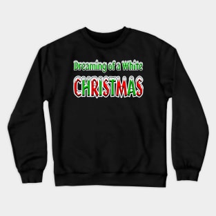 White Christmas Graphic Crewneck Sweatshirt